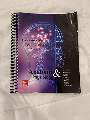Anatomy & Physiology Lab Manual Volume 1 (third edition) — Greg Reeder (2018)