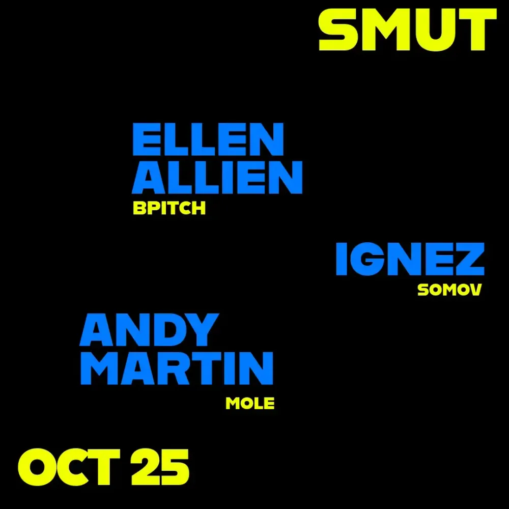Ellen Allien x SMUT
