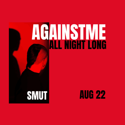 AGAINSTME x ALL NIGHT LONG