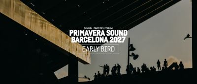 Primavera Sound Barcelona 2027