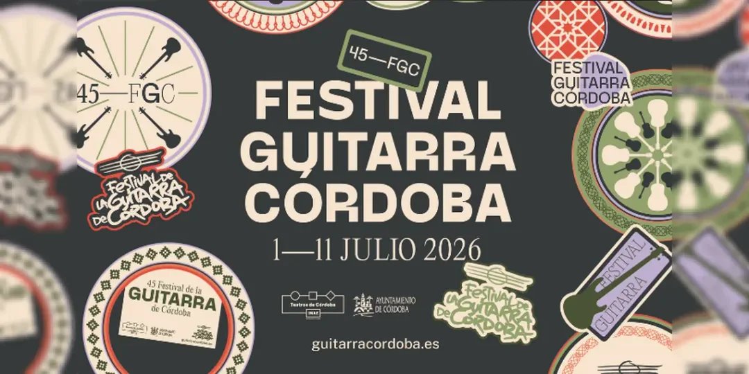 Festival de la Guitarra de Córdoba 2026 – 45ª Edición