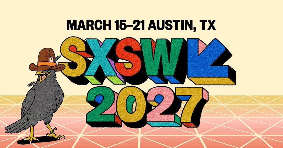 South by Southwest (SXSW) 2027