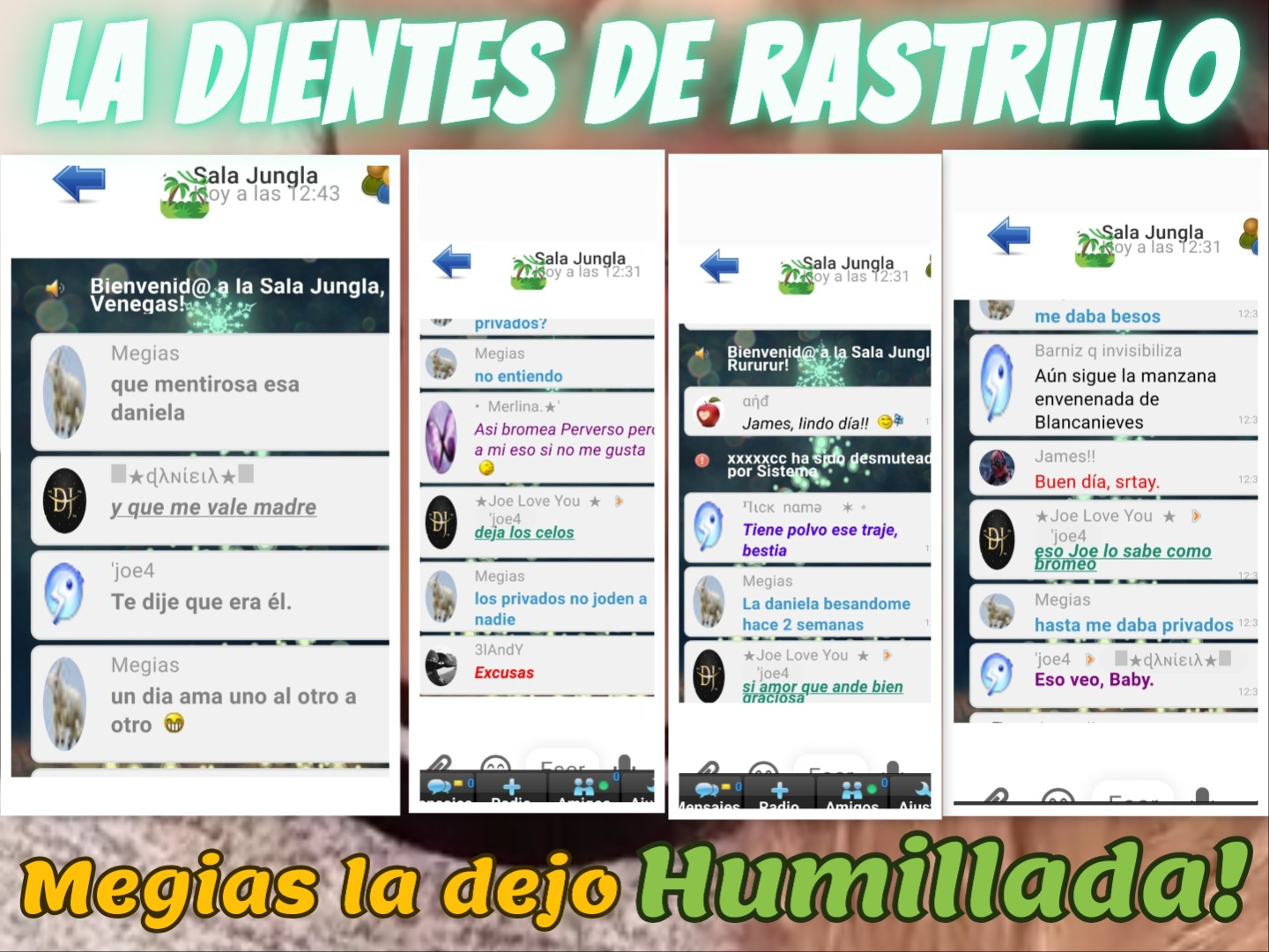 La DientesDeRastrillo siendo humillada por megias