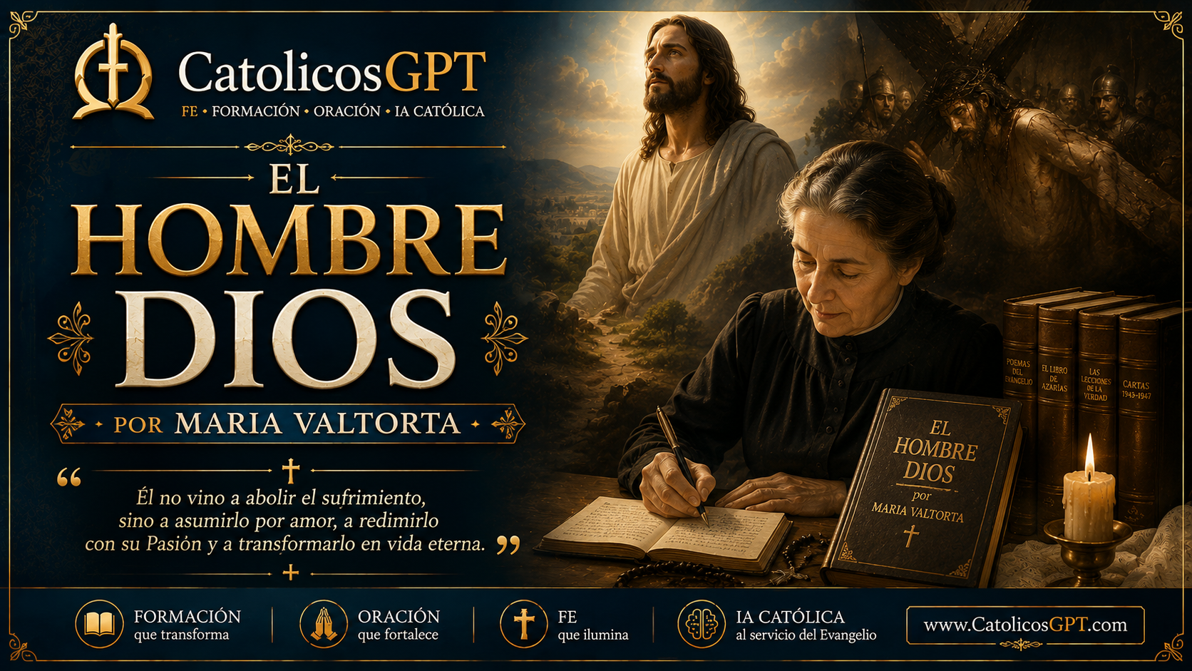 El Hombre Dios Maria Valtorta Primer año Vida Publica Jesus Catolicosgpt