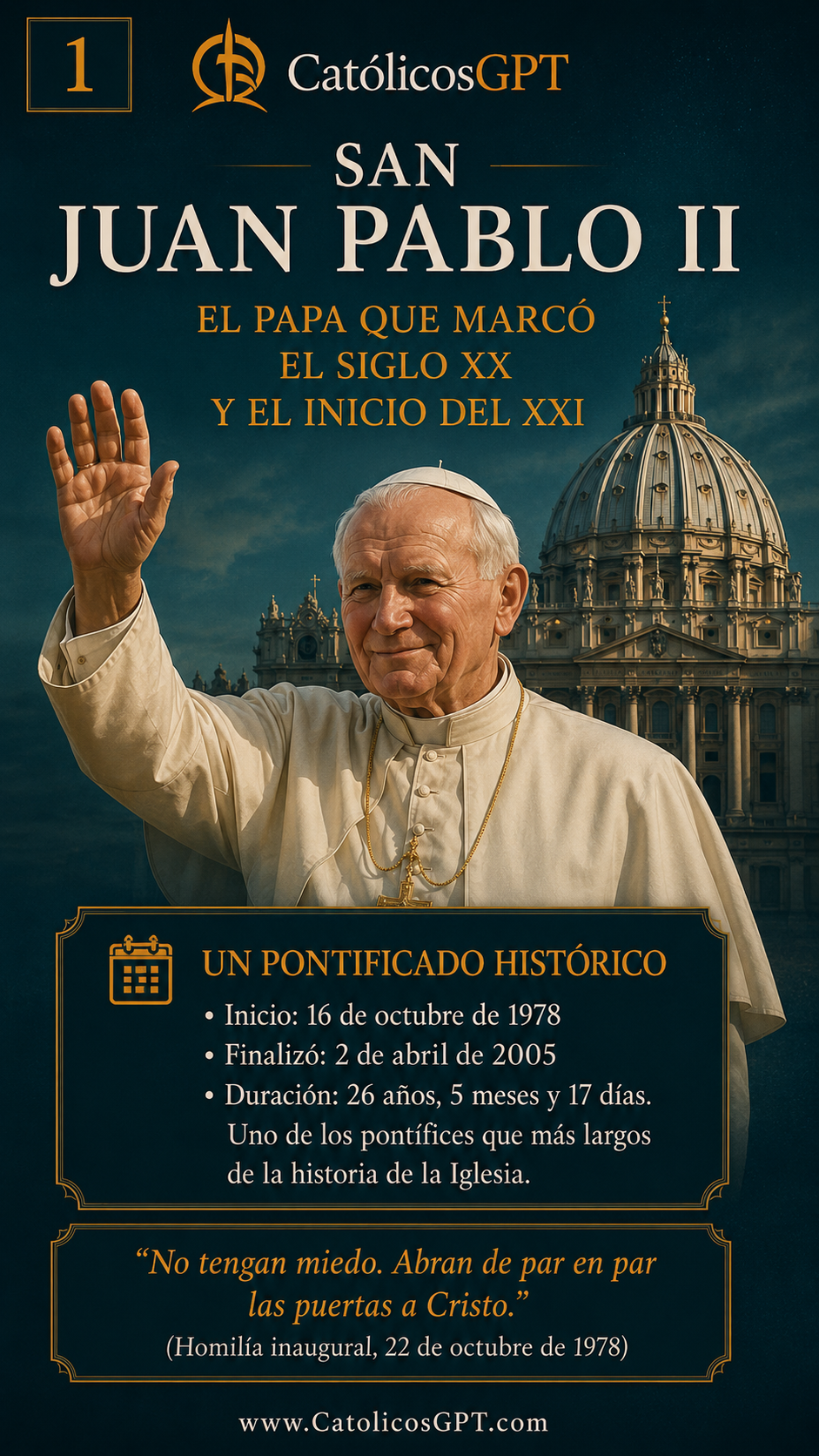 San Juan Pablo II | CatólicosGPT IA Católica - Diapositiva 1