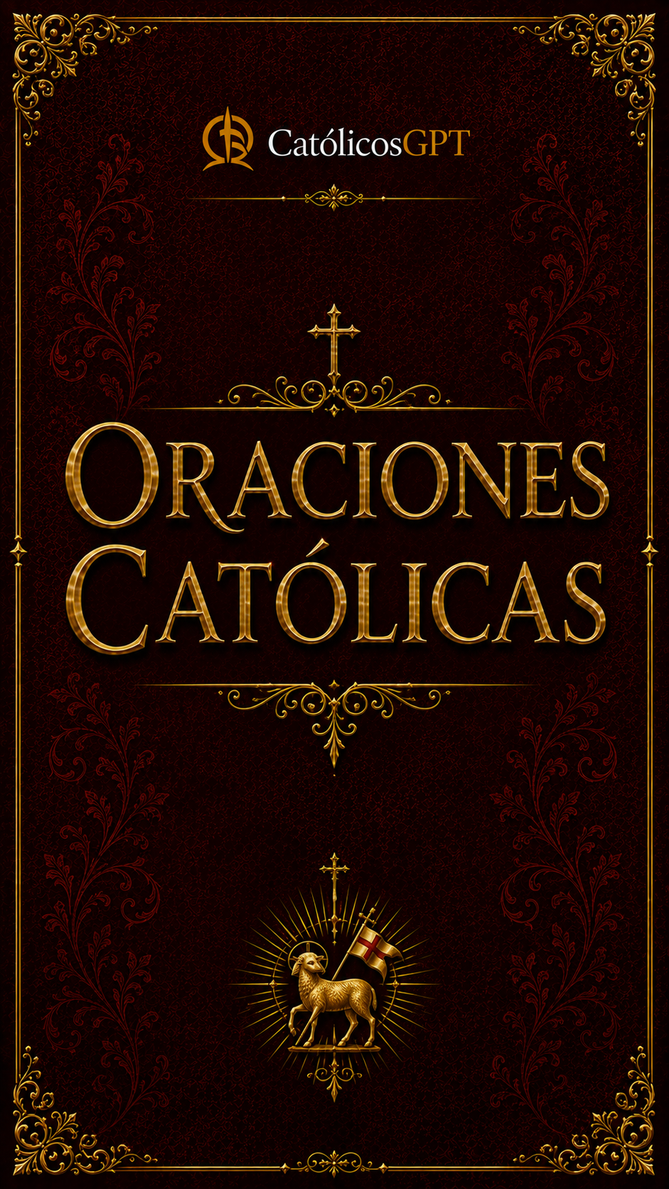 Oraciones Catolicas | CatólicosGPT IA Católica - Diapositiva 1