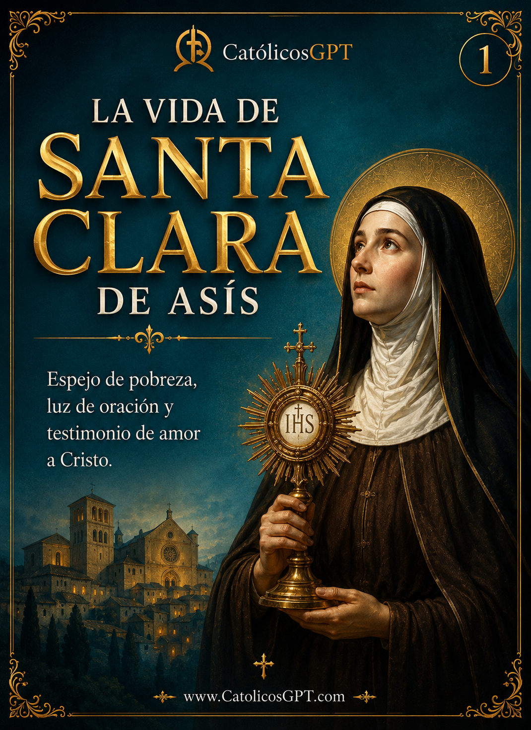 Santa Clara de Asis | CatólicosGPT IA Católica - Diapositiva 1