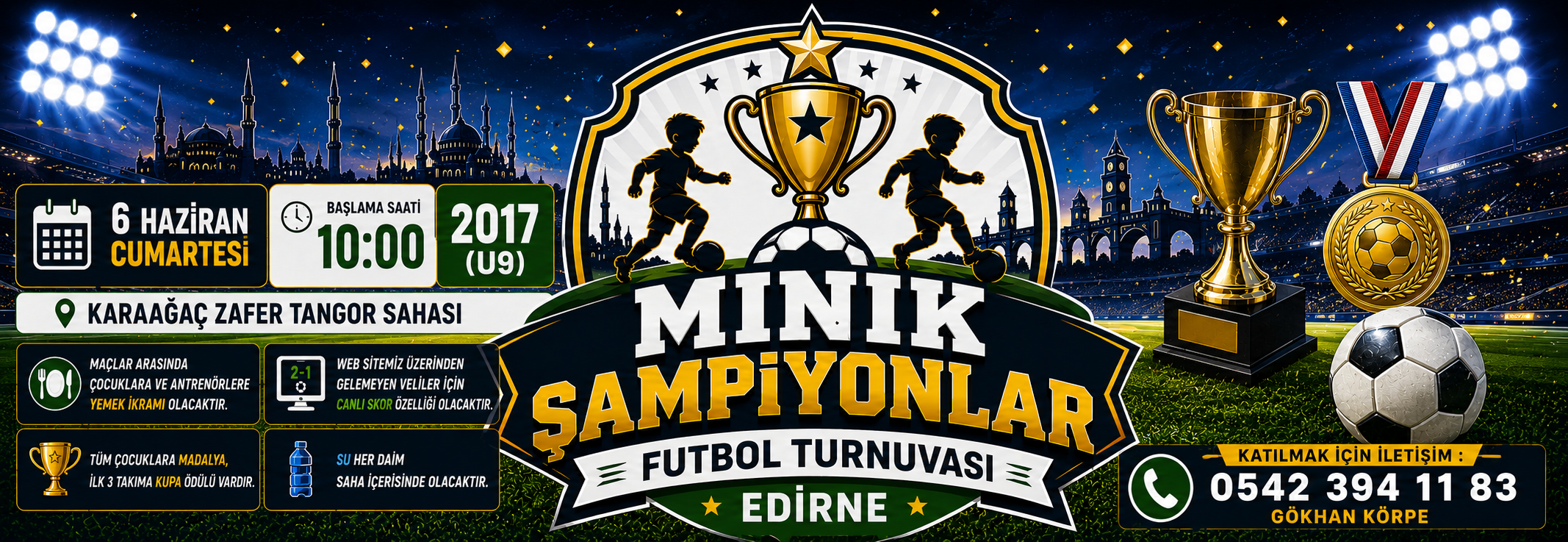 Minik Şampiyonlar U9 (2017) Futbol Turnuvası