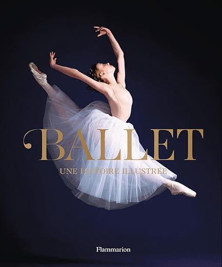 Ballet Une Histoire Illustree