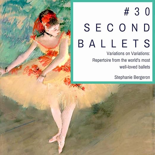 Secondballets Variations On Variations