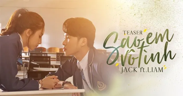 Cảm âm Sao em vô tình – Jack Full lời + Nốt