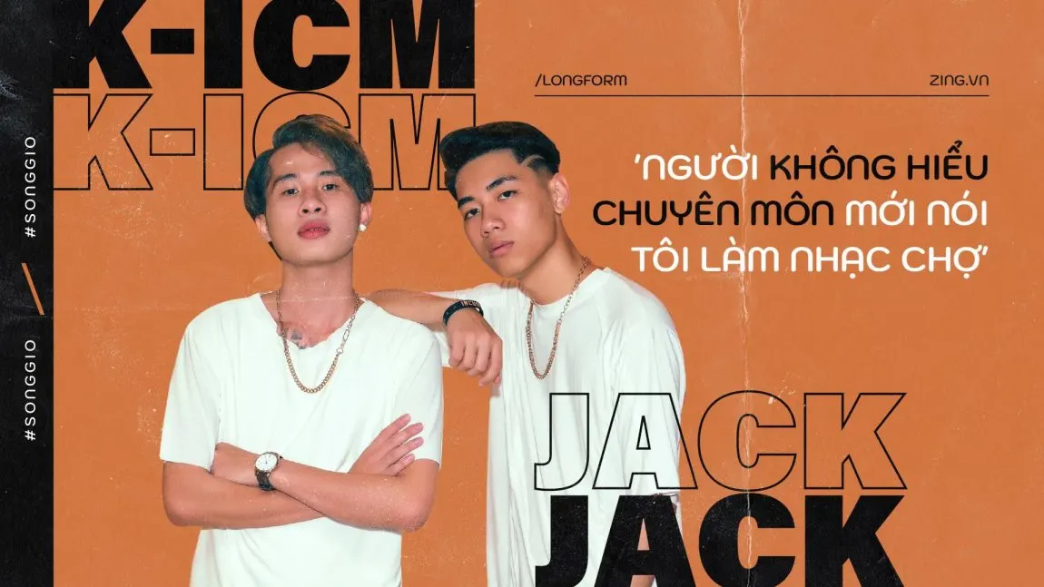 Cảm Âm Sóng Gió | Jack x K-ICM