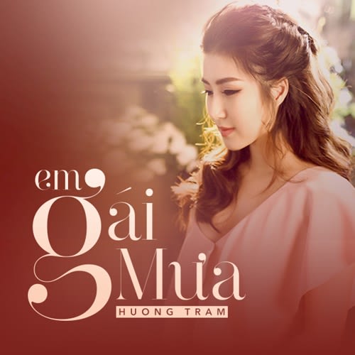 Cảm âm Em gái mưa - Hương Tràm
