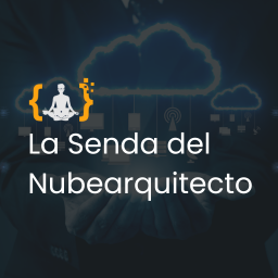 La Senda del Nubearquitecto