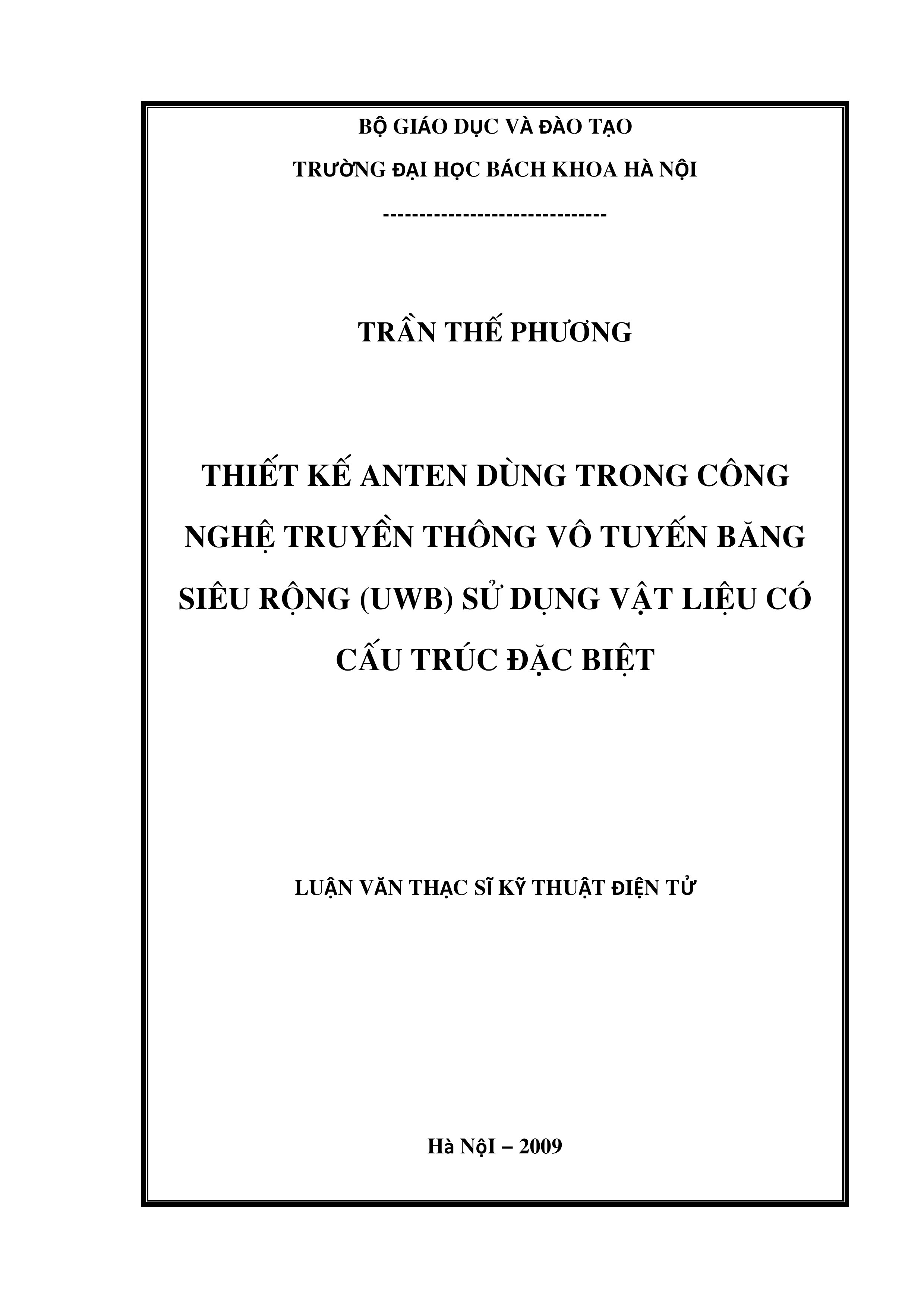 Thiết kế anten dùng trong công nghệ truyền thông vô tuyến băng siêu rộng (UWB) sử dụng vật liệu có cấu trúc đặc biệt