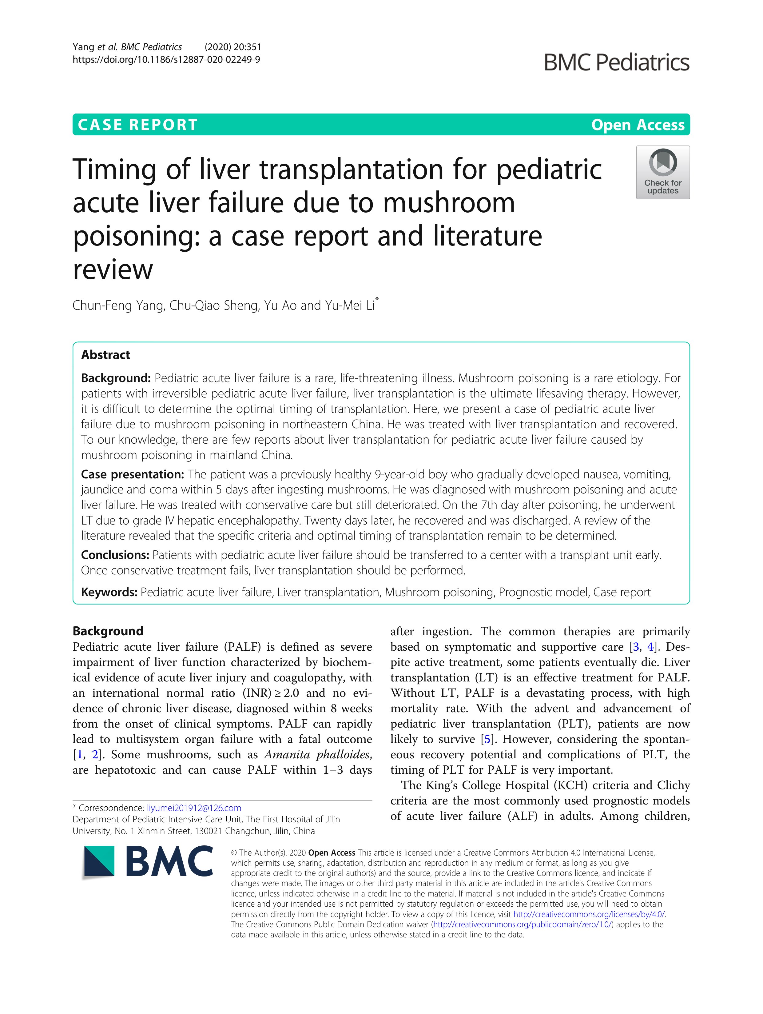Timing of liver transplantation for pediatric acute liver failure due to mushroom poisoning: A case