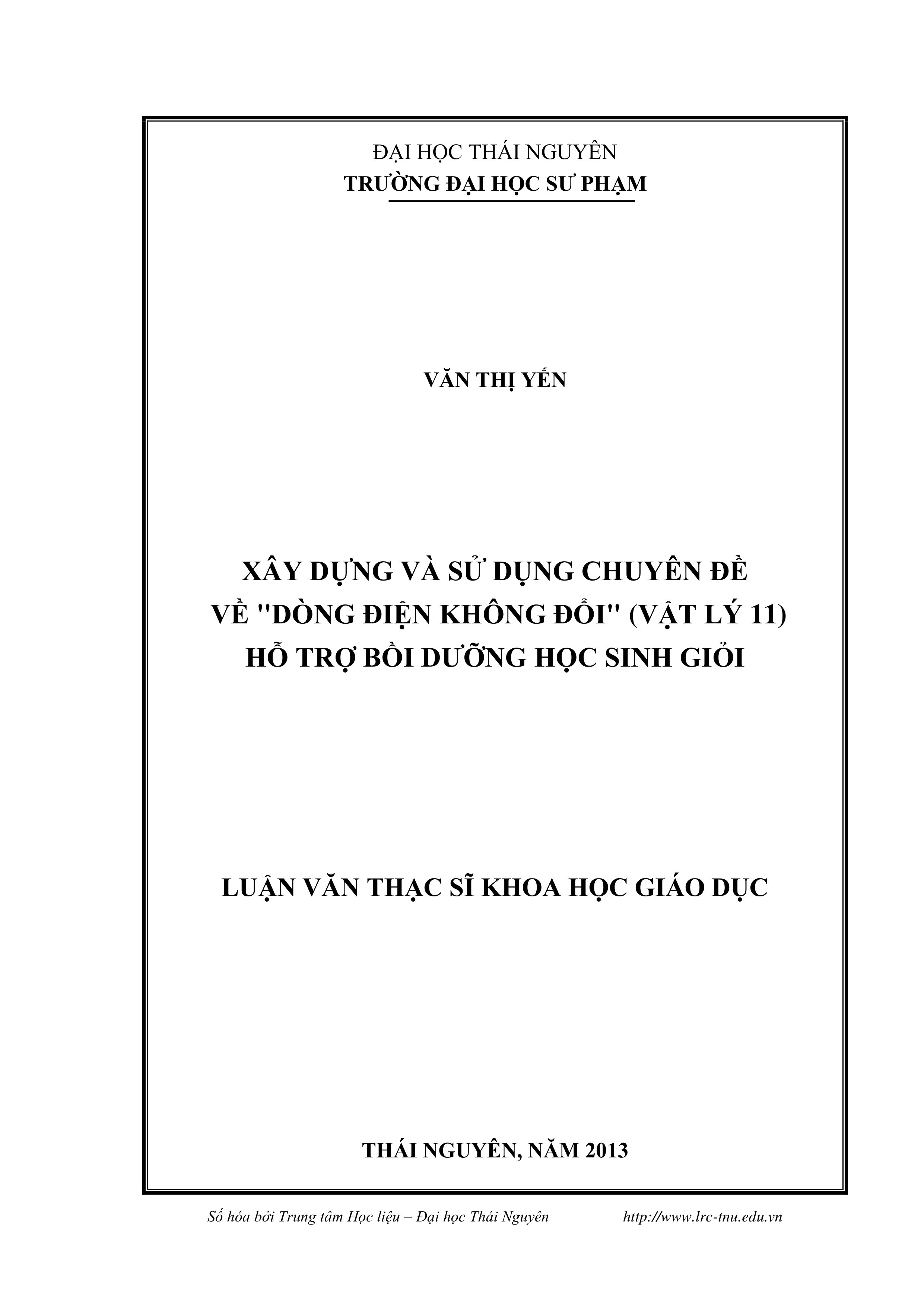 Xây dựng và sử dụng chuyên đề về "dòng điện không đổi" (vật lý 11) hỗ trợ bồi dưỡng học sinh giỏi