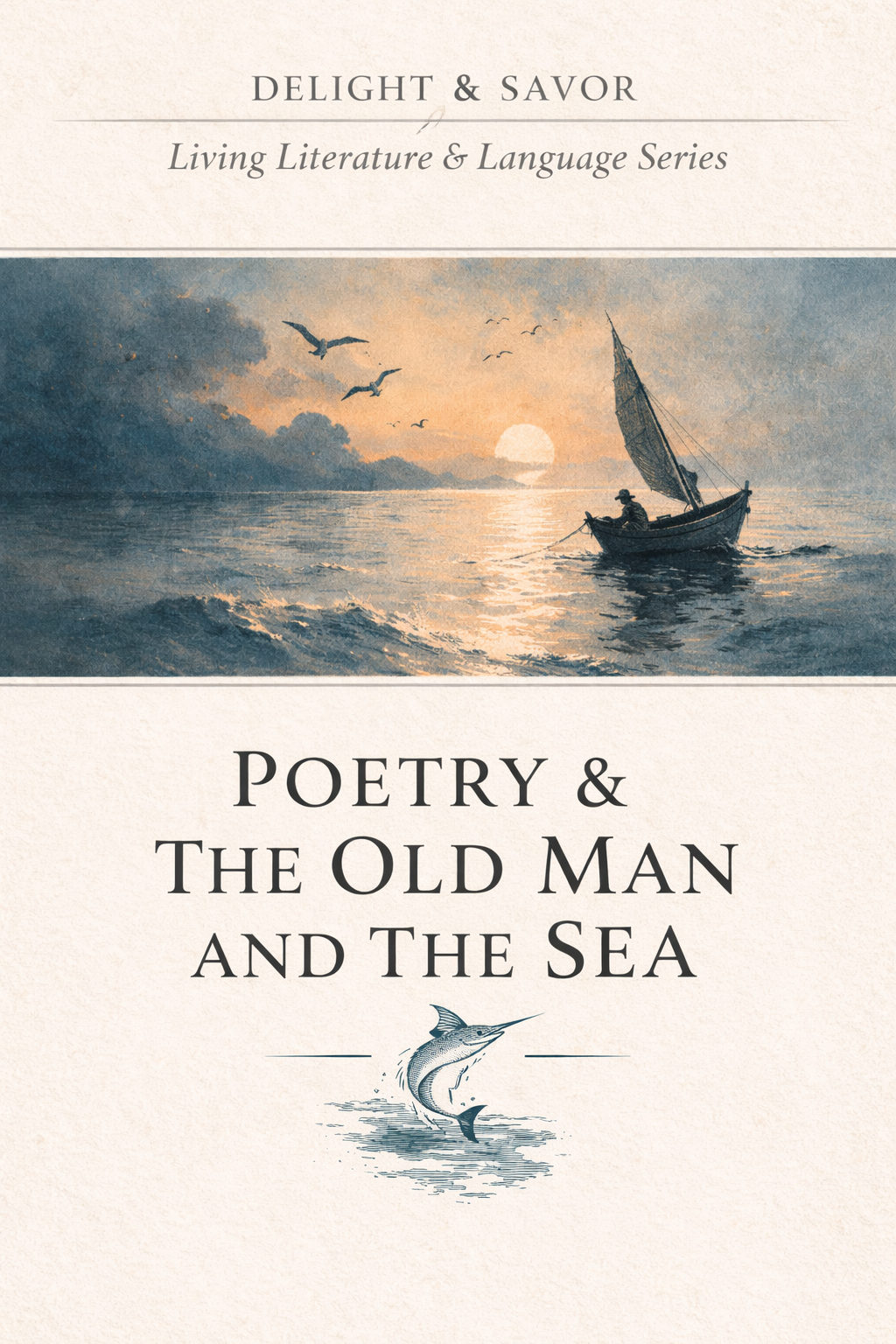 Poetry & Old Man and the Sea