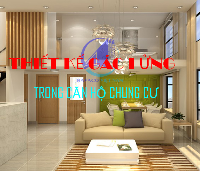 Không gian ứng dụng thực tế của Thiết kế gác lửng trong căn hộ chung cư