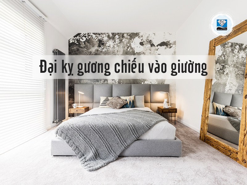 Không gian ứng dụng thực tế của Cách để gương trong phòng ngủ