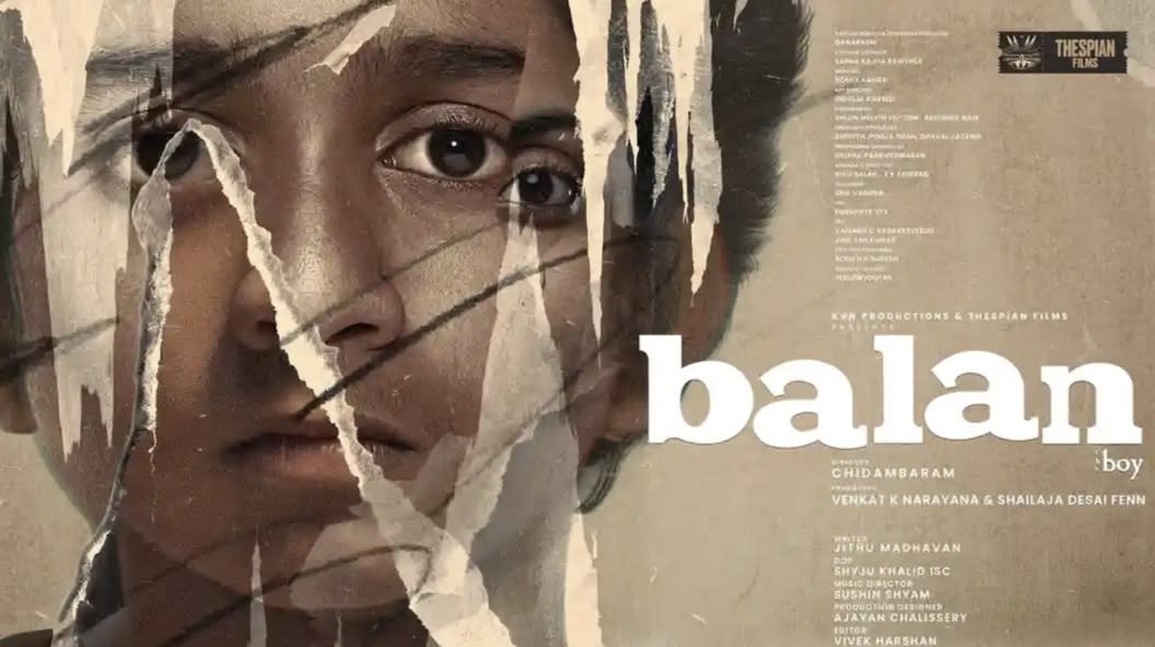 Is Balan The Boy Chidambaram's Most Emotional Film Yet?