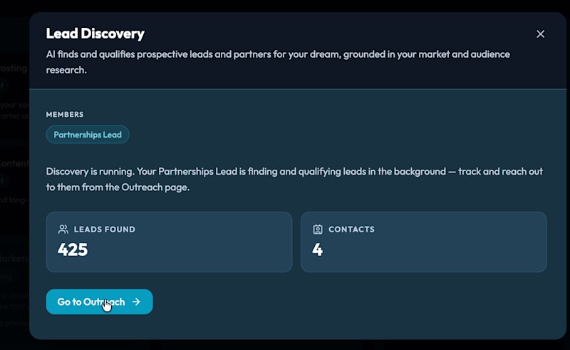Lead Discovery runs in the background; you pick who to reach out to from the Outreach page.