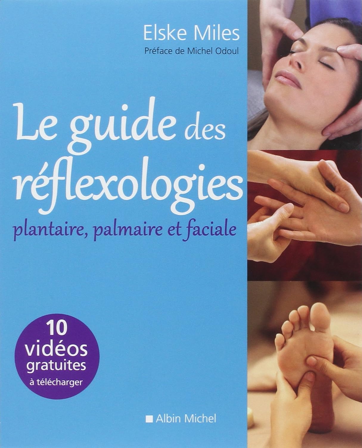 Vue 5 de Guide Complet De Reflexologie