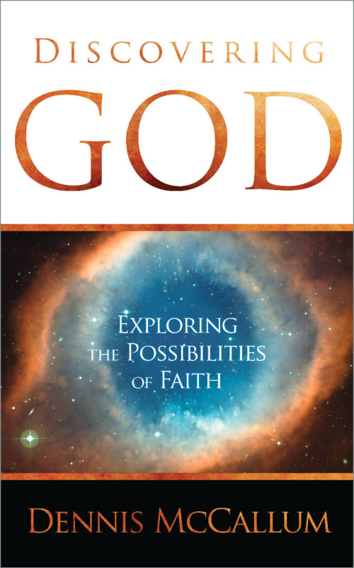 Discovering God: Exploring the Possibilities of Faith book cover