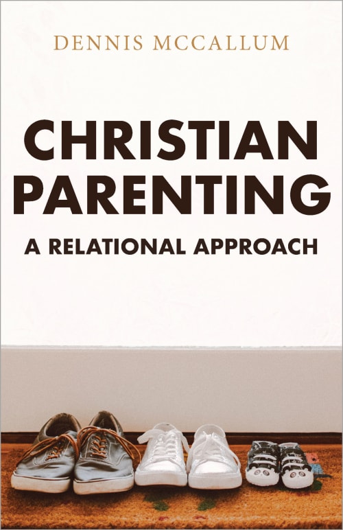 Christian Parenting: A Relational Approach book cover