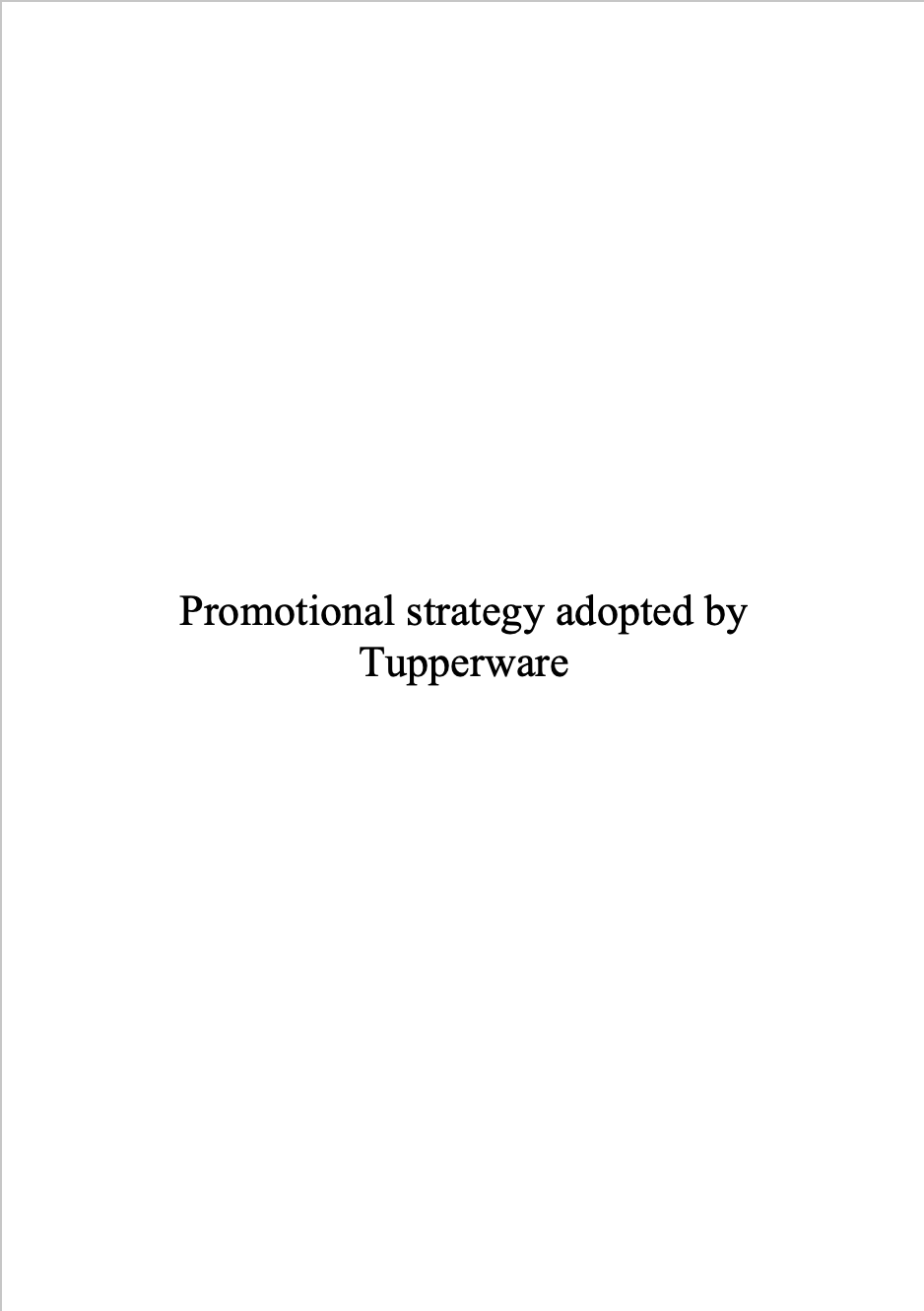 Tupperware Promotional Strategy Analysis MBA/BBA Projects