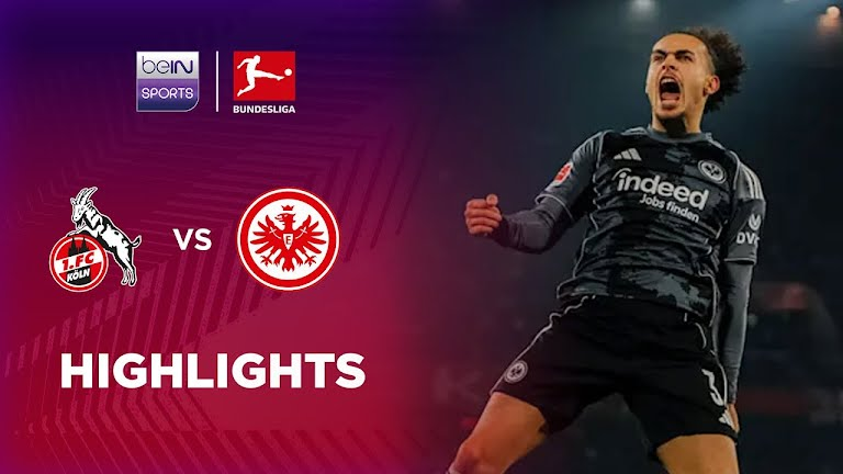 Hasil pertandingan Koln 3-4 Eintracht Frankfurt Bundesliga 2025