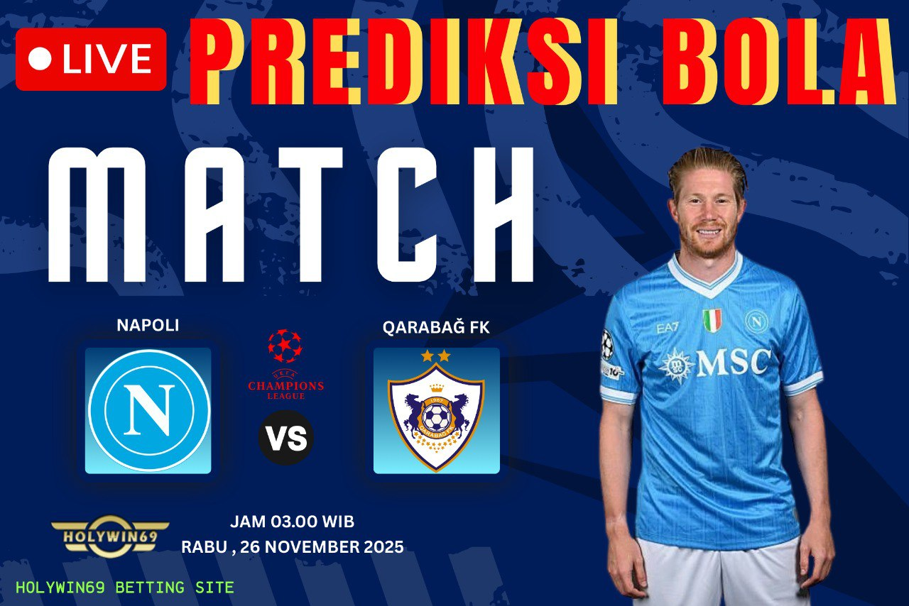 Prediksi Napoli vs Qarabag Liga Champions 2025