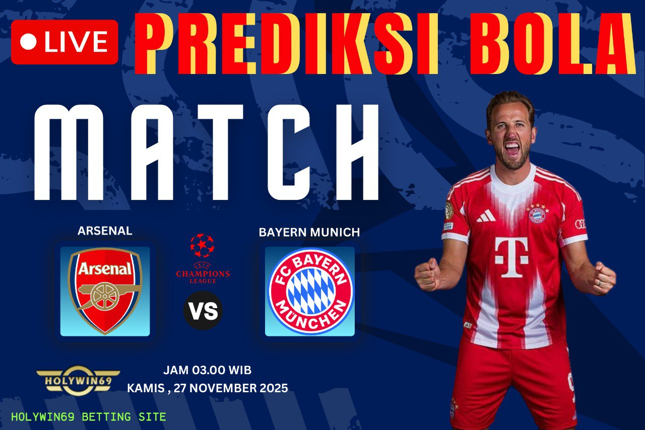 Prediksi Arsenal vs Bayern Munich Liga Champions 2025