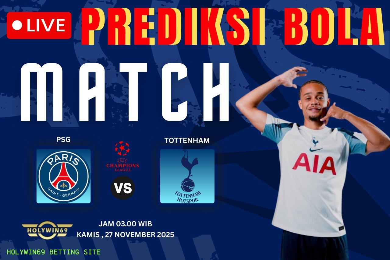 Prediksi PSG vs Tottenham Liga Champions 2025