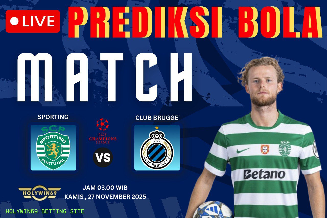 Prediksi Sporting CP vs Club Brugge Liga Champions 2025