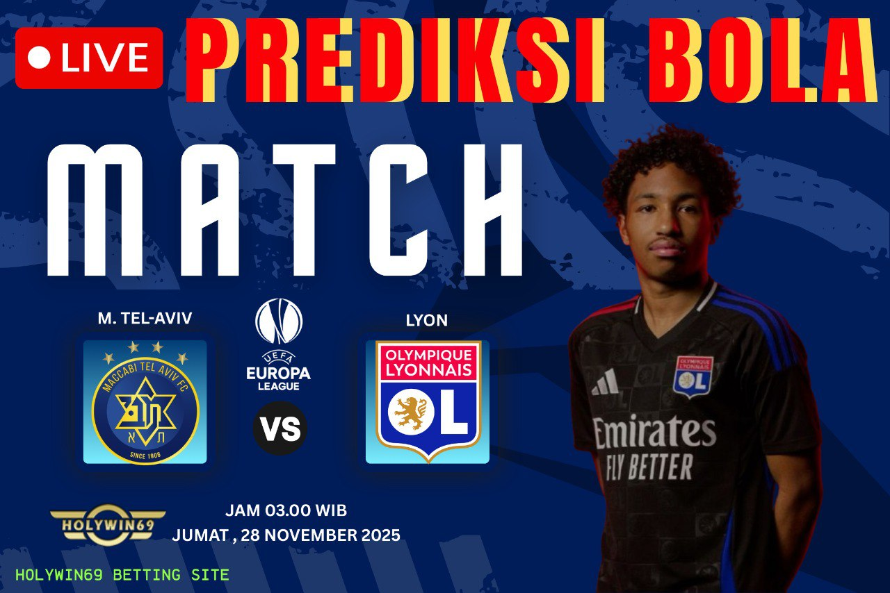 Prediksi Maccabi Tel-Aviv vs Lyon UEFA Europa League