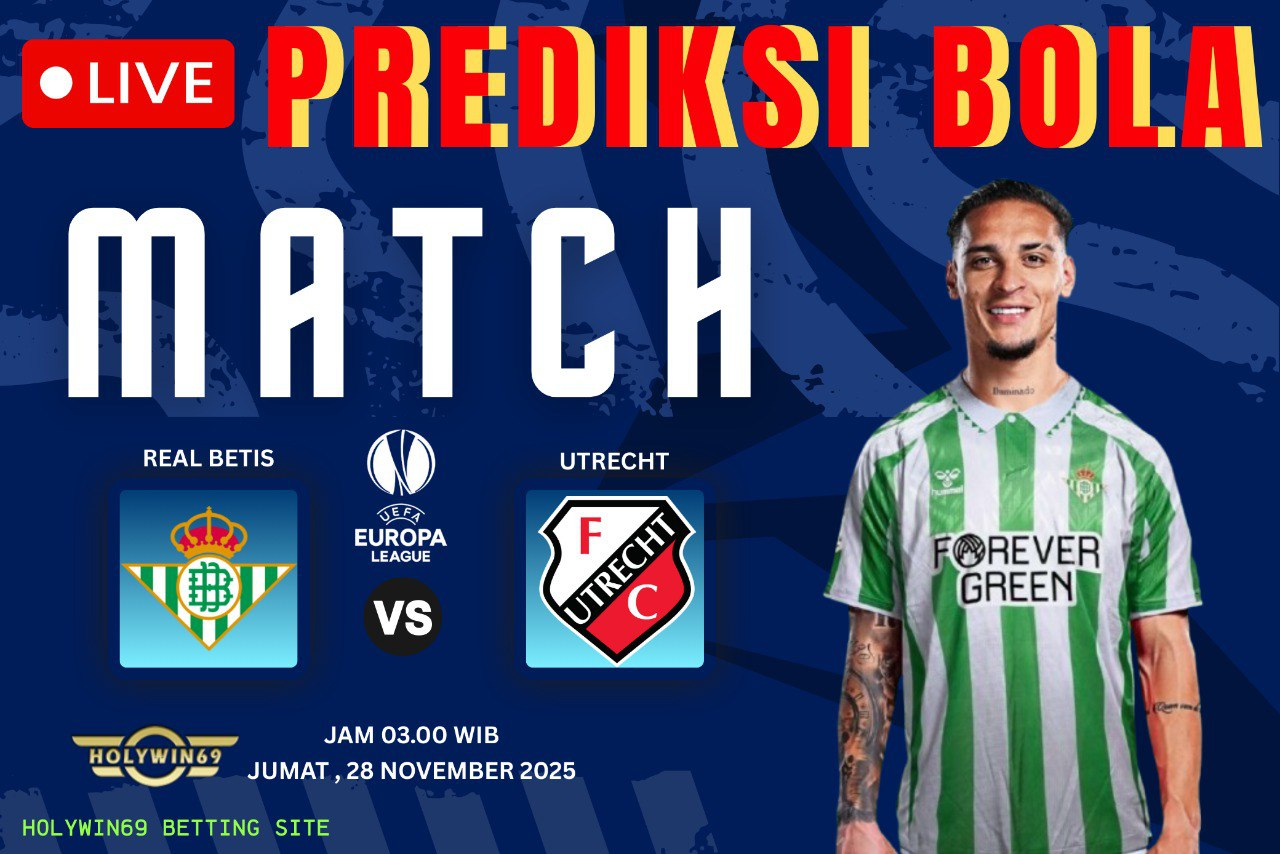 Prediksi Real Betis vs Utrecht Liga Europa