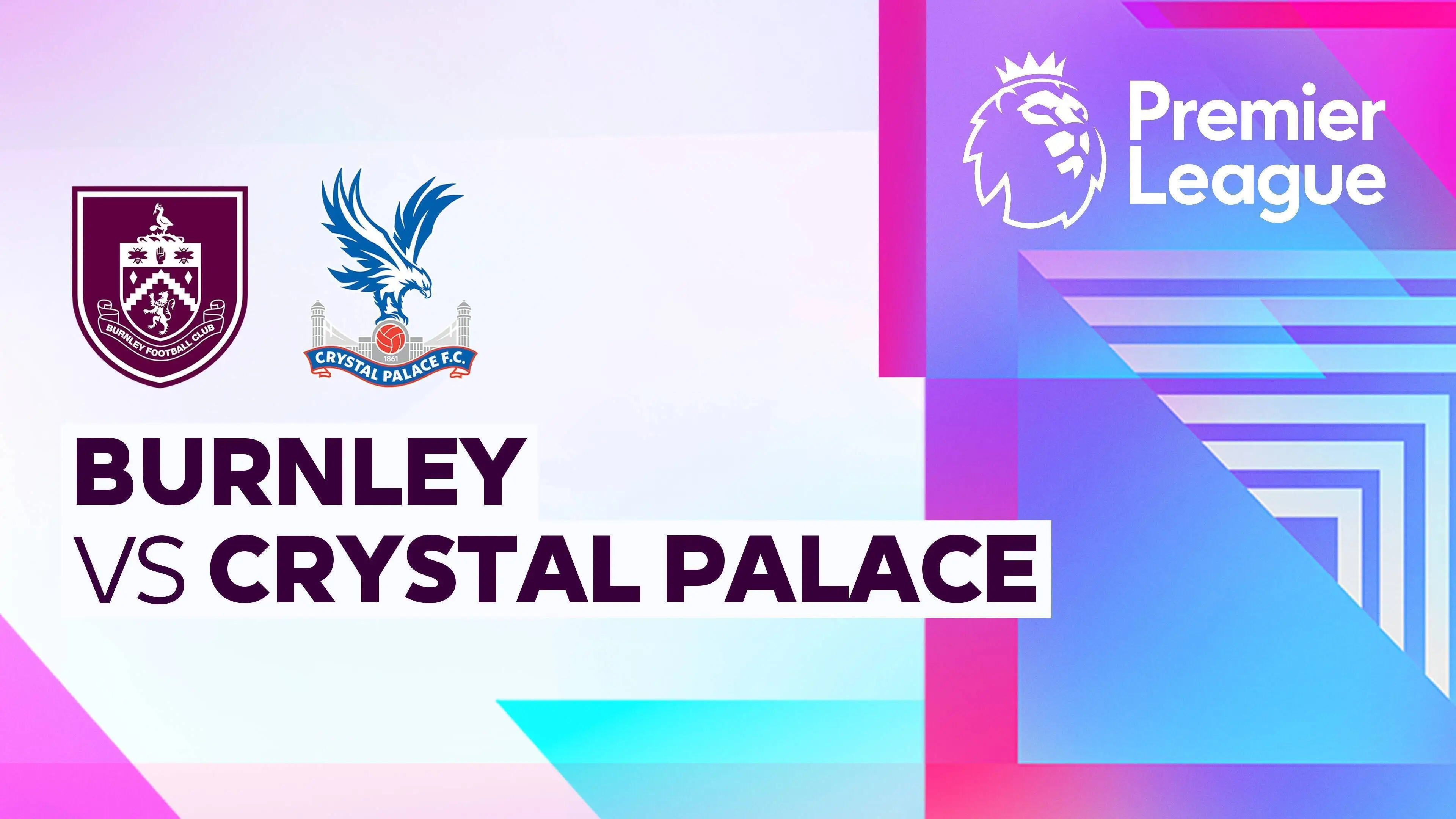 Burnley vs Crystal Palace Premier League