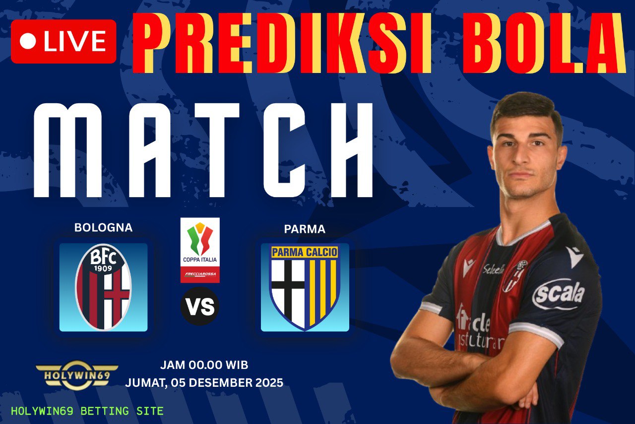 Prediksi Bologna vs Parma Coppa Italia 2025