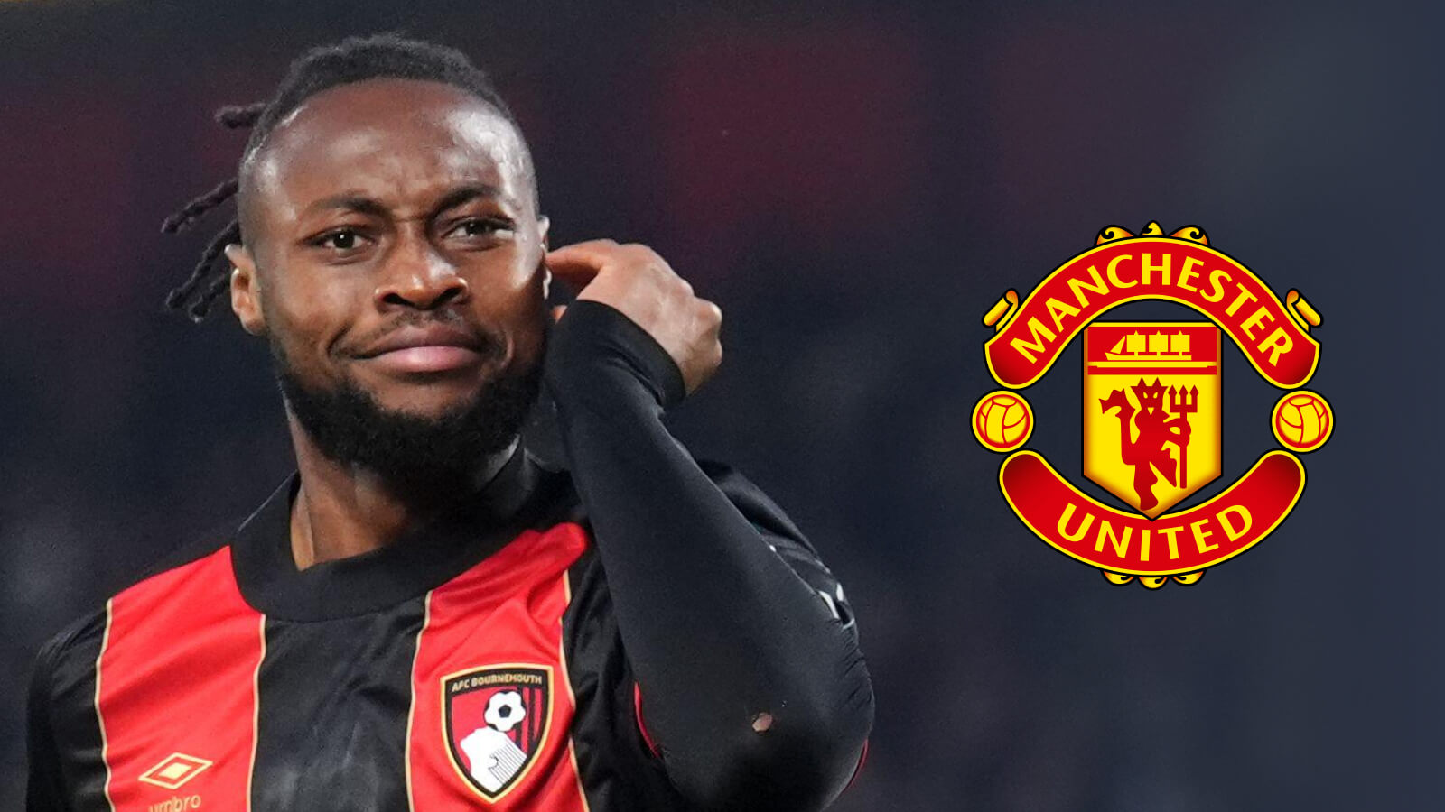 Antoine Semenyo Bournemouth Manchester United Transfer Rumor – Holywin69
