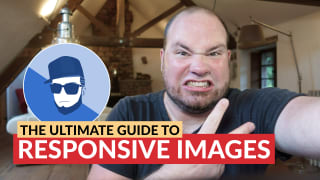 The Ultimate Guide to Responsive Images