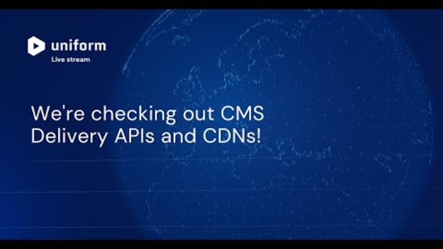 Composable CMS evaluation:  Delivery APIs and CDNs