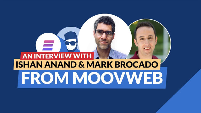 An Interview with Ishan Anand (CTO) and Mark Brocado (VP of Engineering) from Moovweb