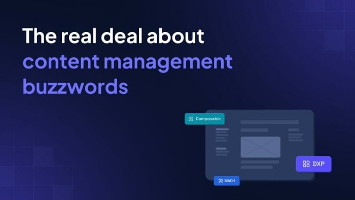 Poster image for: The real deal about content management buzzwords