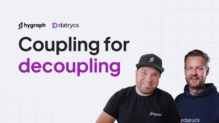 Poster image for: Coupling for a decoupling: Best practices for building a composable architecture | Datrycs x Hygraph