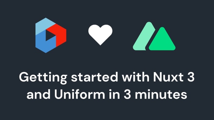 Poster image for: Up and running with Uniform & Nuxt 3 in three mins!