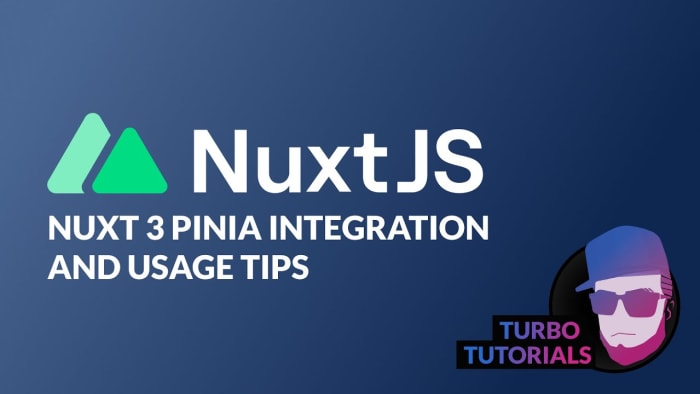 Poster image for: Nuxt 3: Learn about Pinia setup and basics