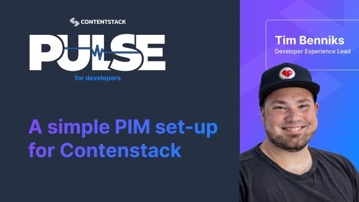 Poster image for: Learn how to set up a simple PIM with Contenstack