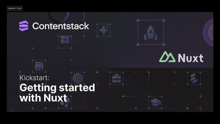 Poster image for: Kickstart: Getting started with Contentstack Edge and Nuxt