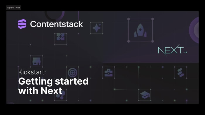 Poster image for: Kickstart: Getting started with Contentstack Edge and Next